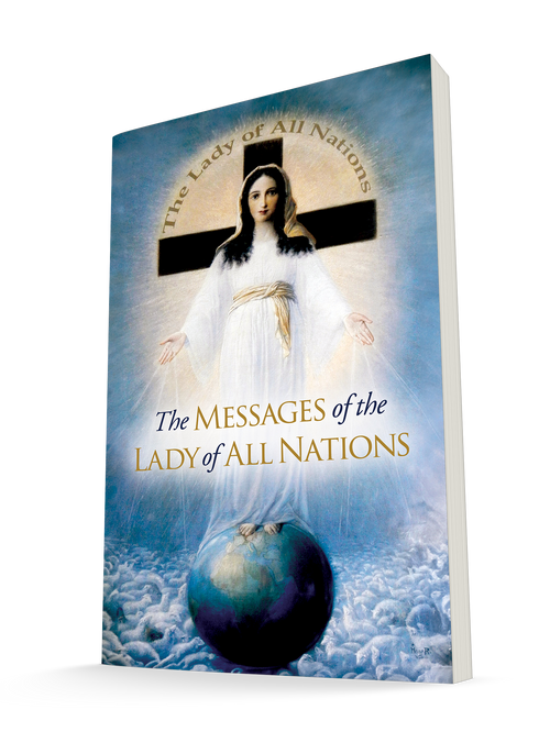 The Messages of the Lady of All Nations
