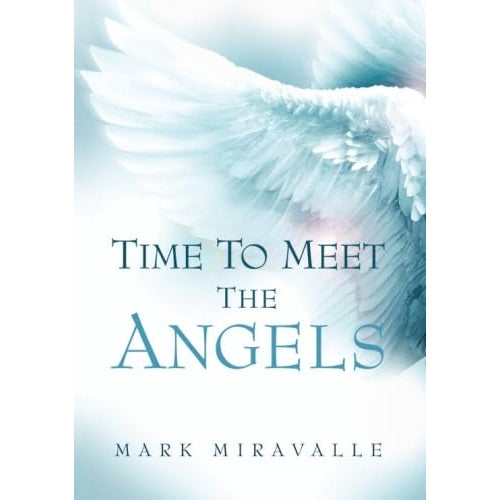 Time to Meet the Angels