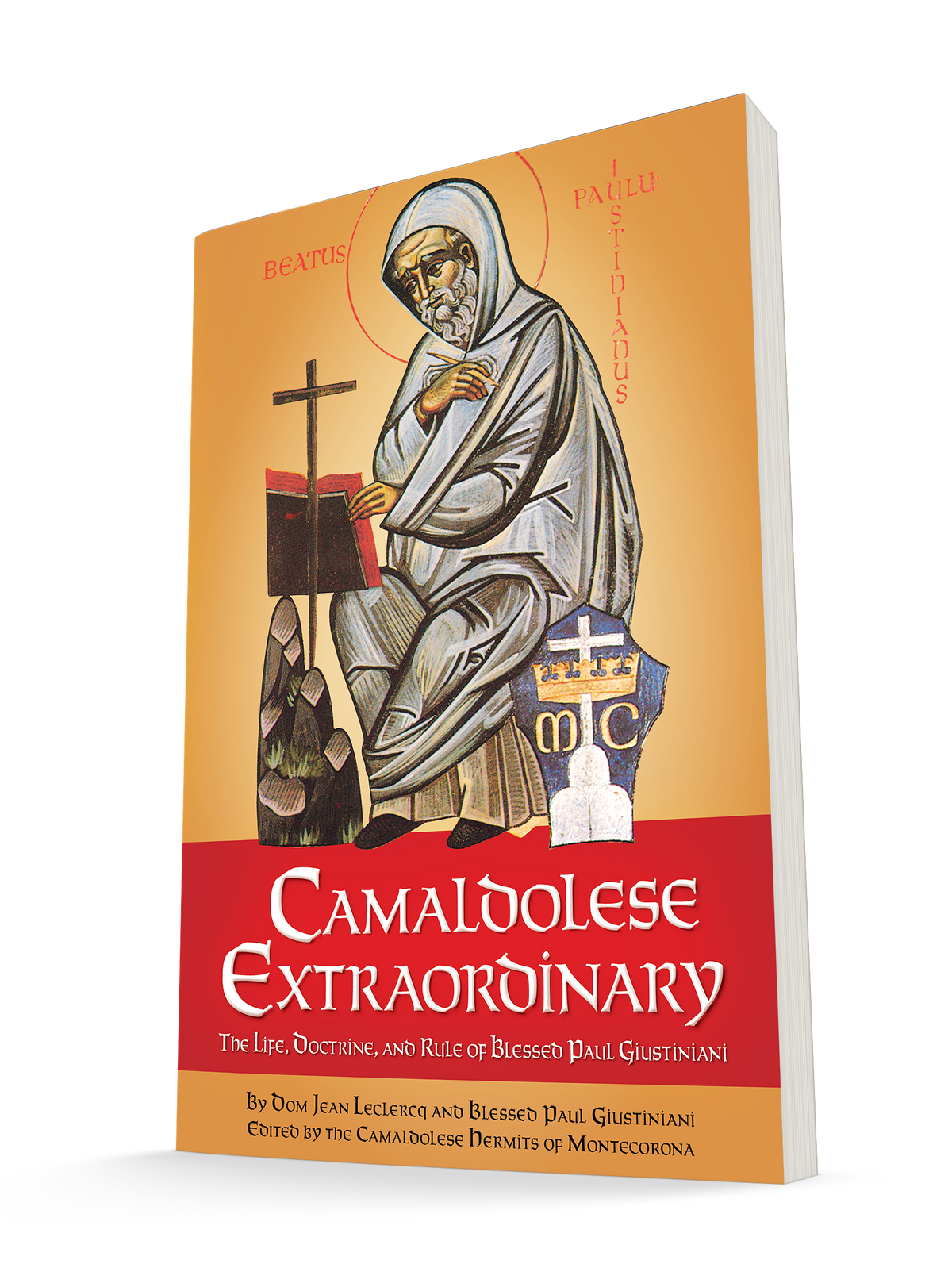 Camaldolese Extraordinary