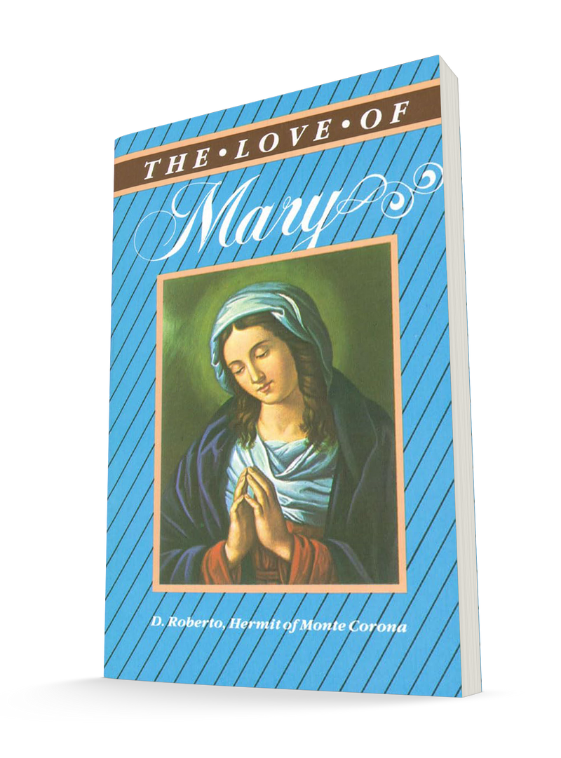 The Love of Mary