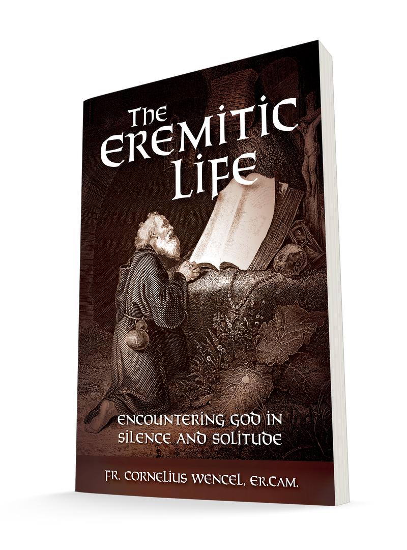 The Eremitic Life