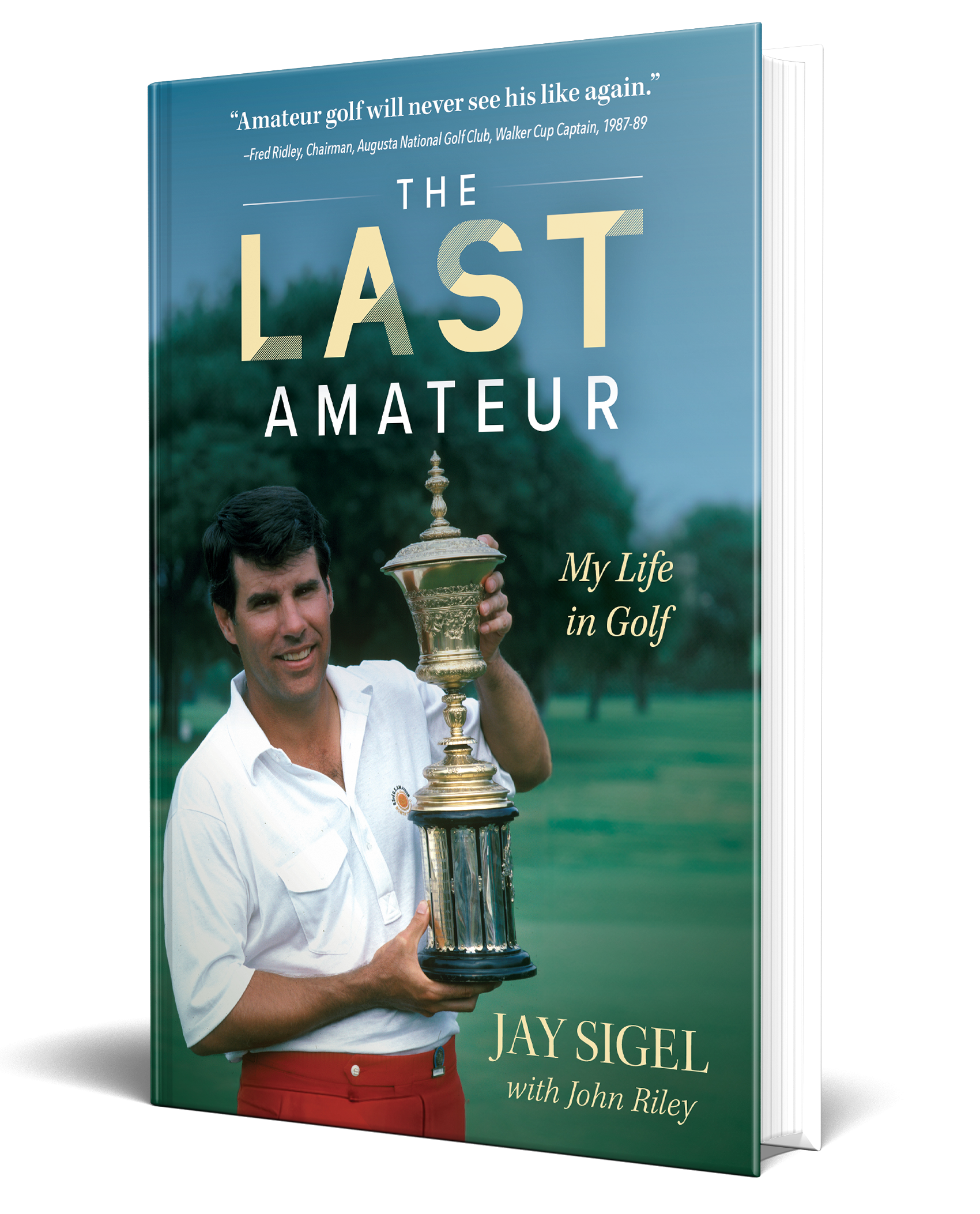The Last Amateur (limited edition hardback)